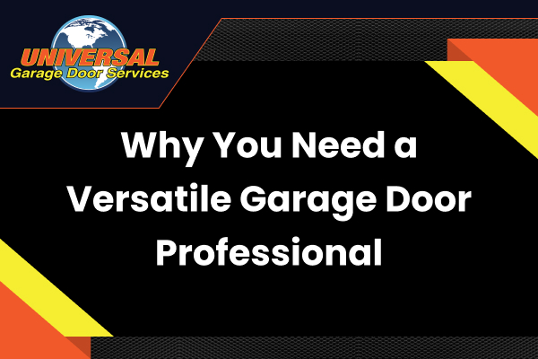 Versatile Garage Door Professional